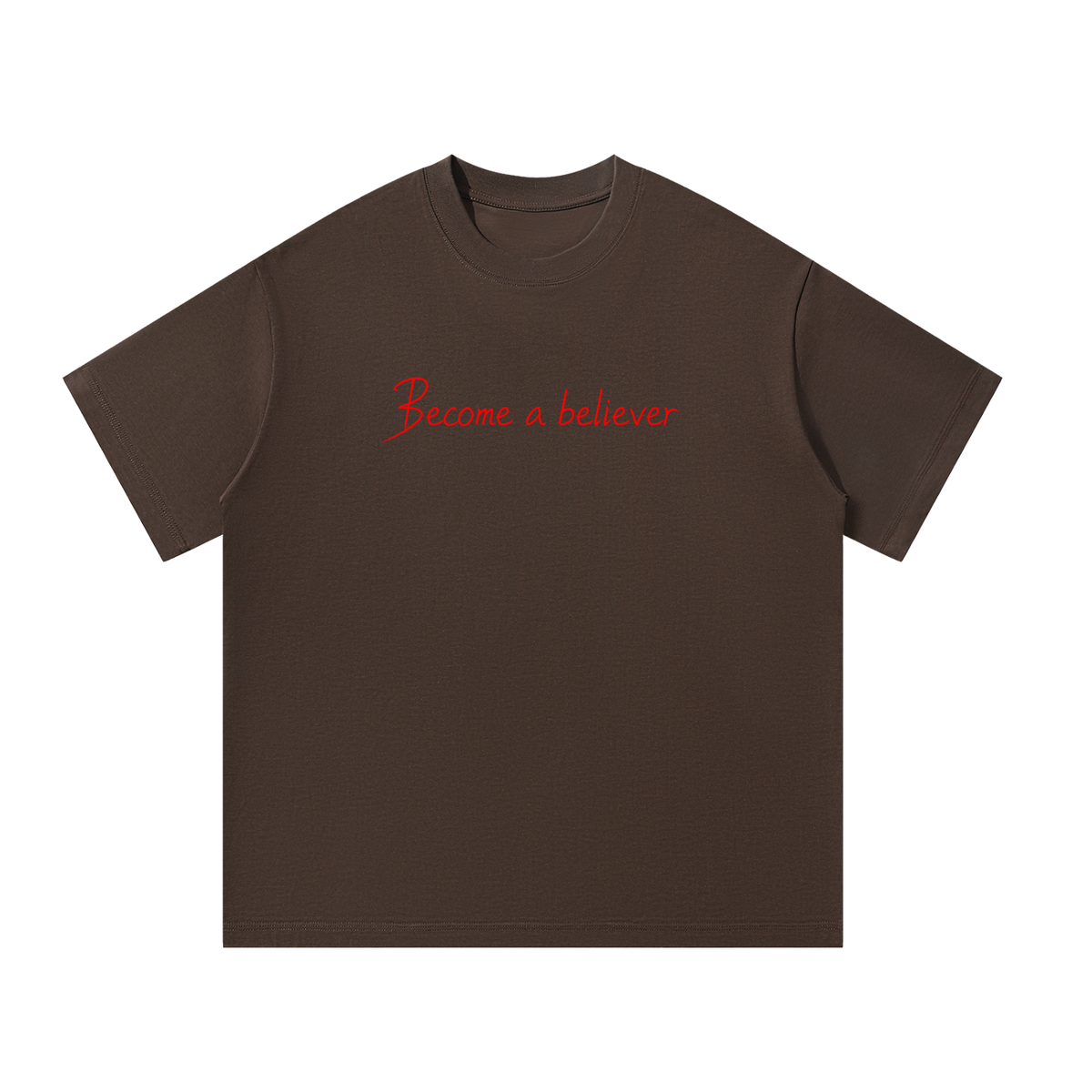 Become a Believer