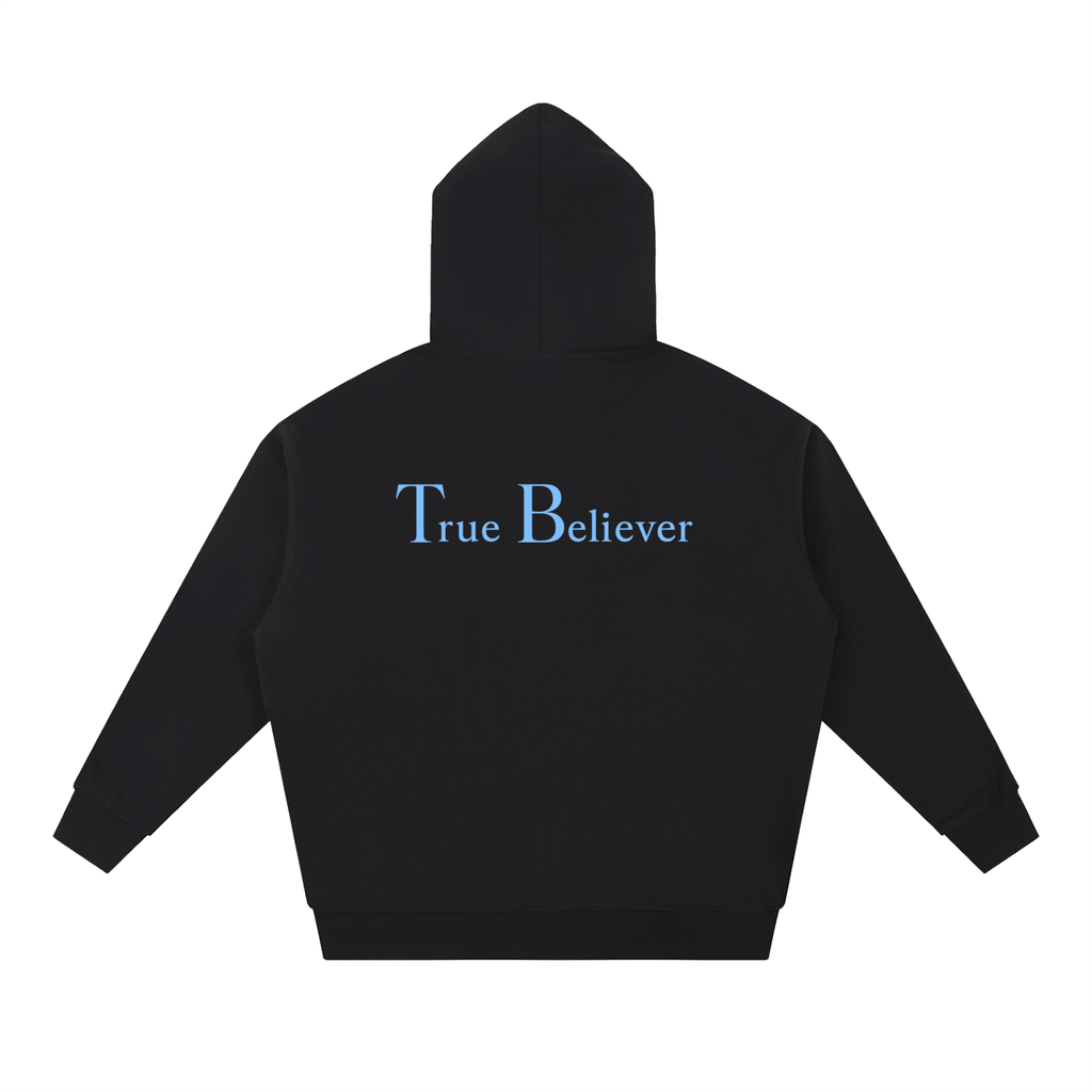 Believing  Hoodie