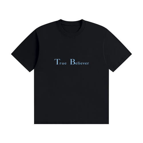 True Believer T-Shirt