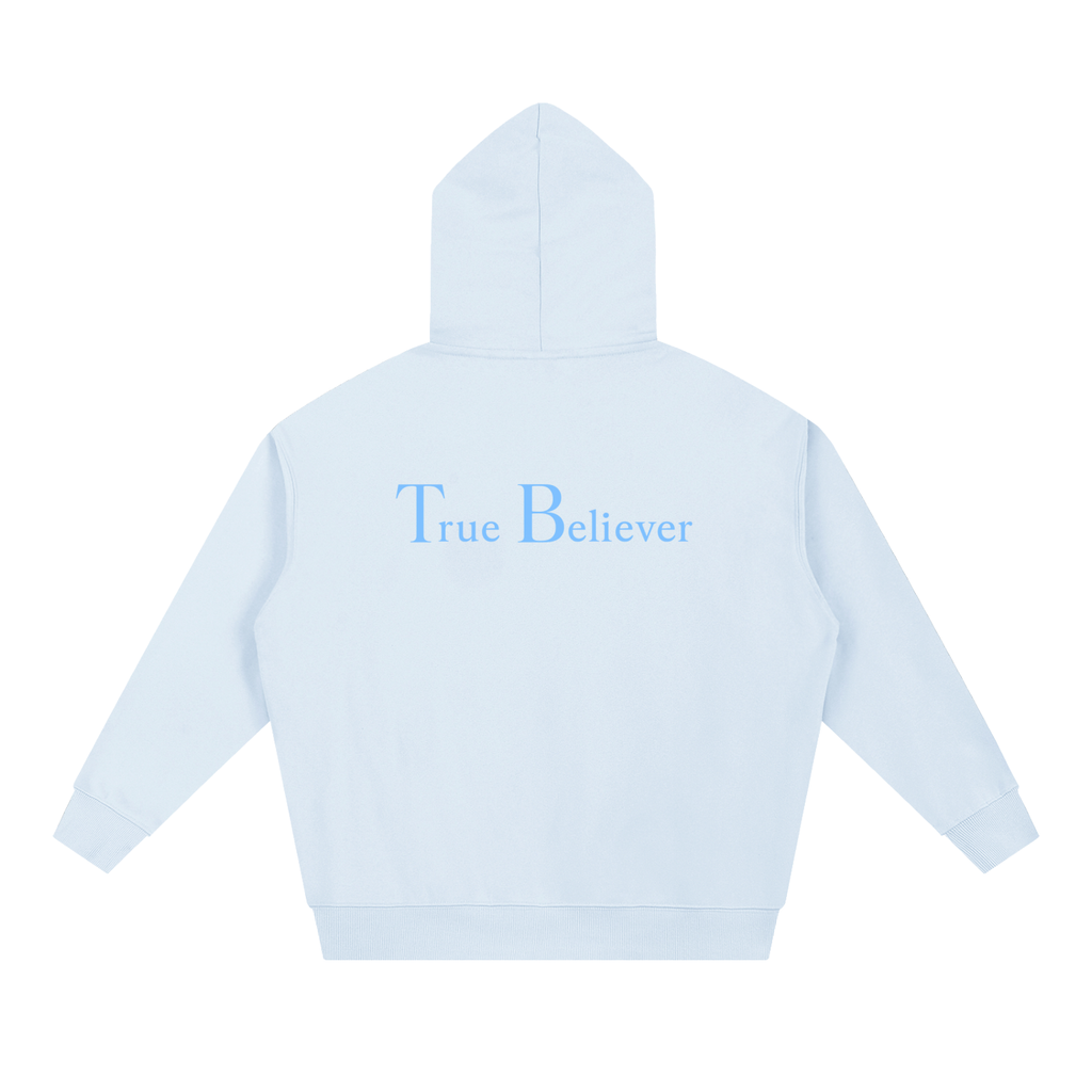 Believing  Hoodie